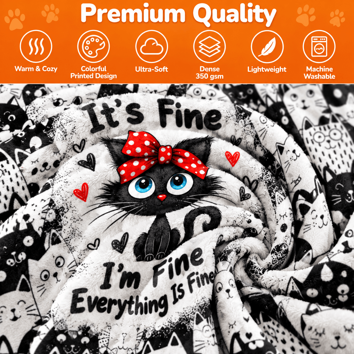 It’s Fine I’m Fine Everything Is Fine Cat Blanket – Funny Cat Lover Blanket Gift– 50"×60"