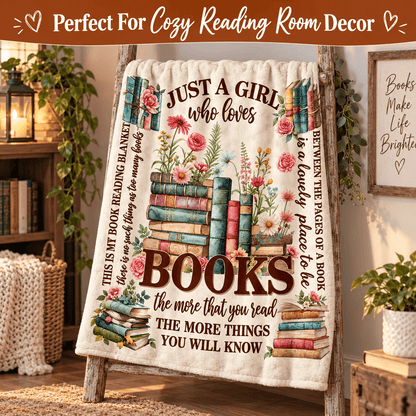 Just a Girl Who Loves Books Blanket – Cozy Plush Fleece Blanket Book Lover Reading Gift – 50