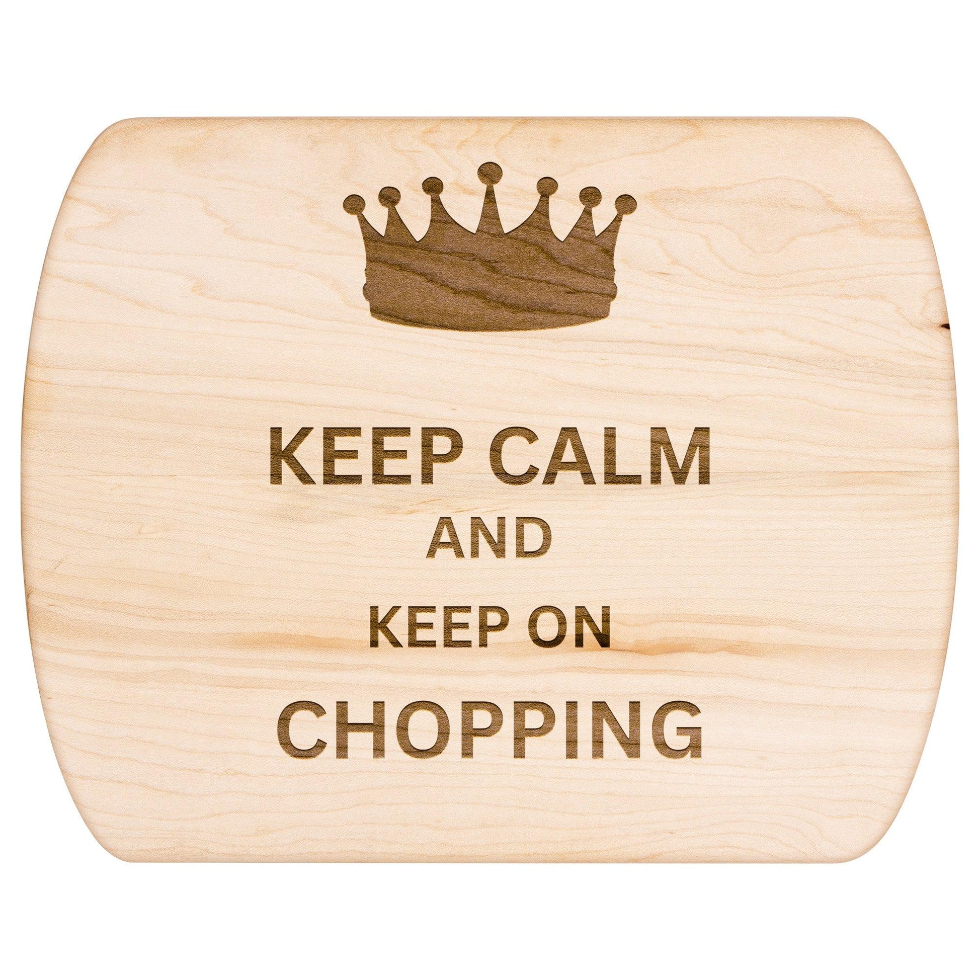 Keep Calm and Keep on Chopping - Charming Family Gift
