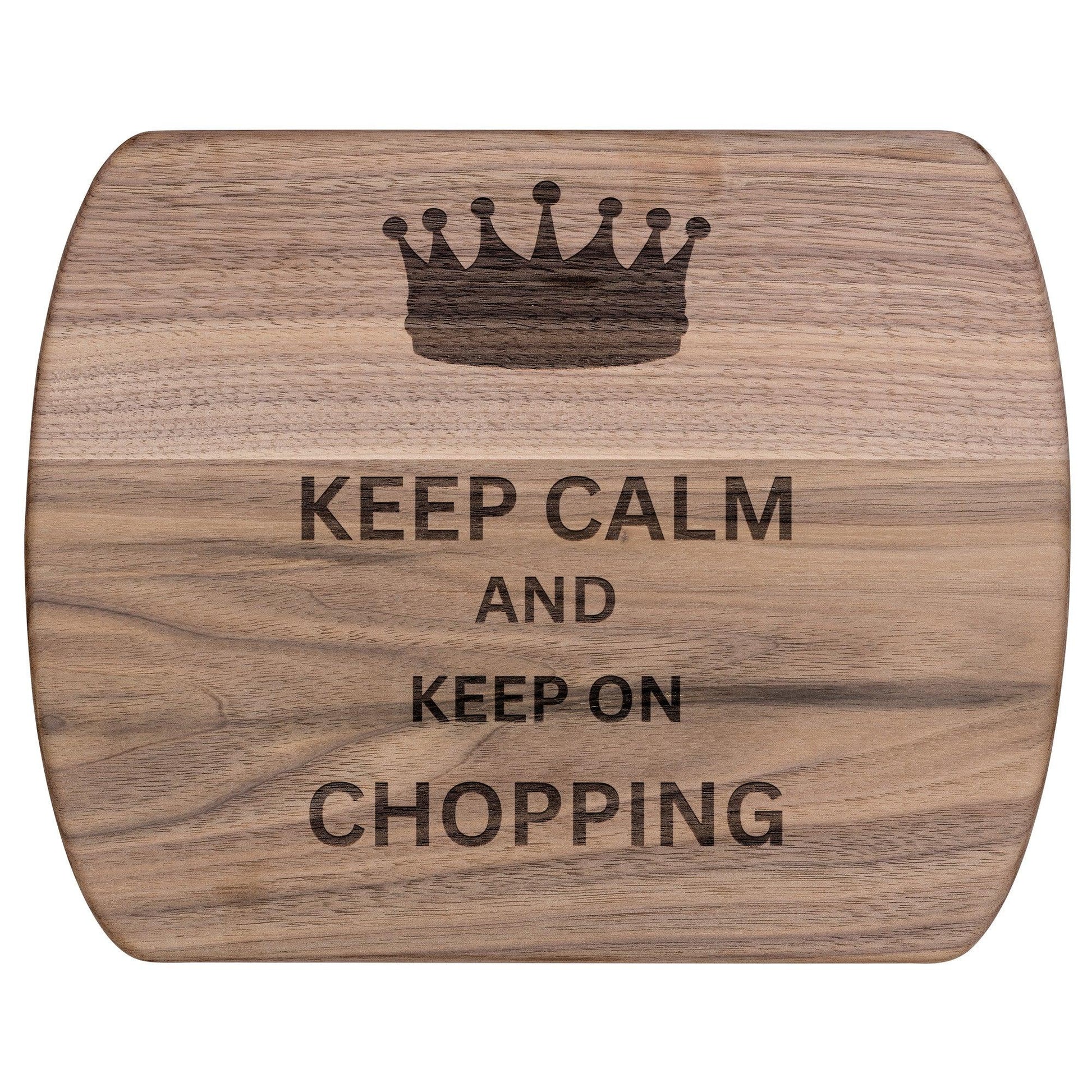 Keep Calm and Keep on Chopping - Charming Family Gift