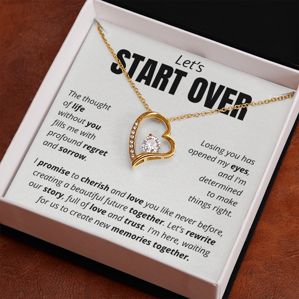 Let's Start Over - Forever Love Necklace