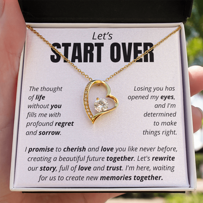 Let's Start Over - Forever Love Necklace