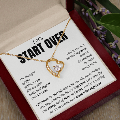 Let's Start Over - Forever Love Necklace