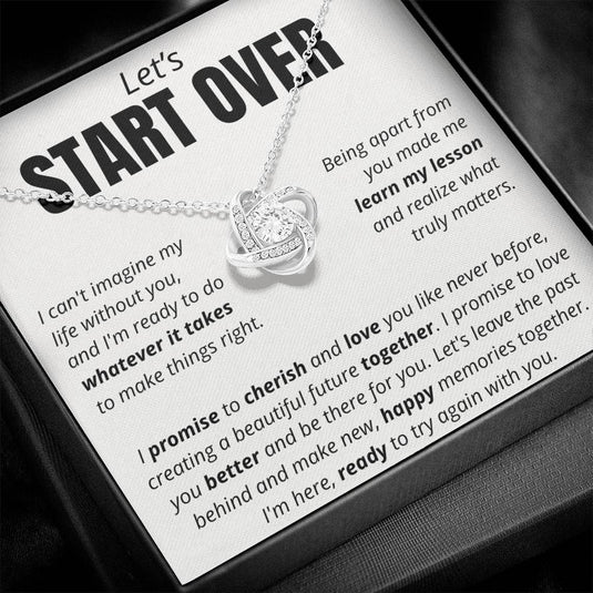 “Let’s Start Over” Love Knot Necklace – Apology & Reconciliation Gift for Her - CHARMING FAMILY GIFT LLC 