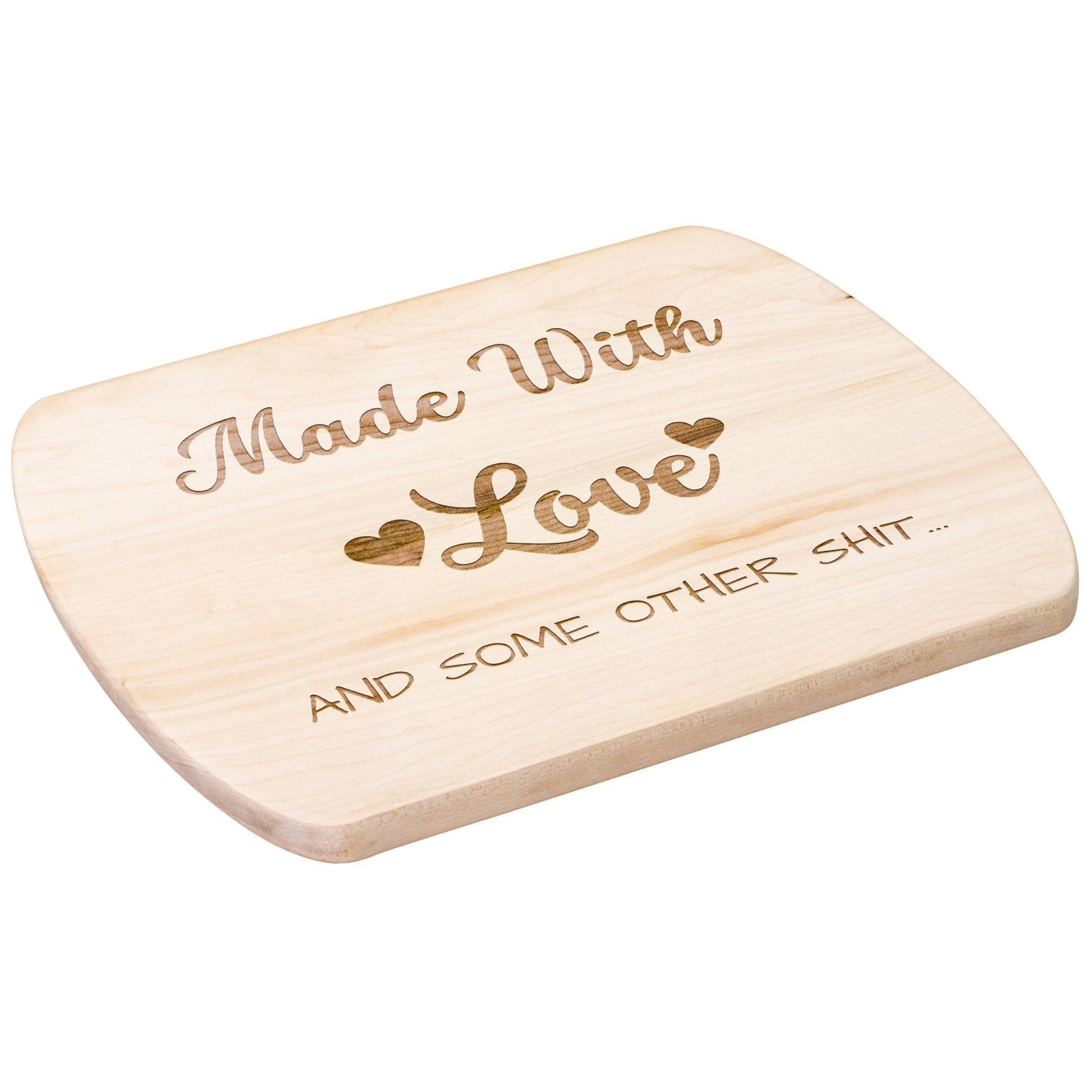 Made with Love and Some other Shit - Charming Family Gift