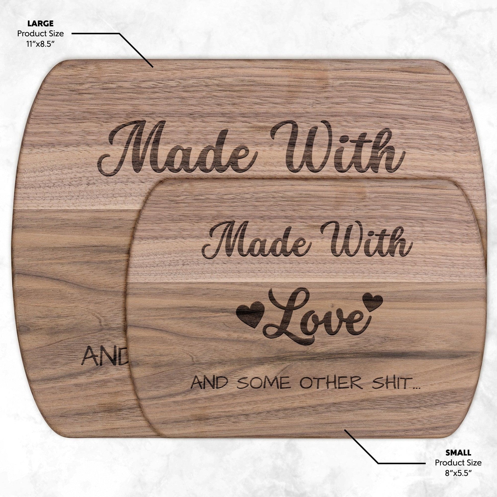 Made with Love and Some other Shit - Charming Family Gift