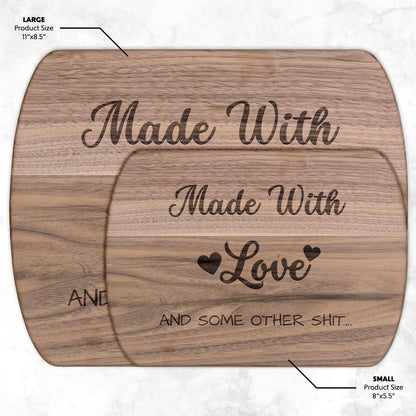 Made with Love and Some other Shit - Charming Family Gift