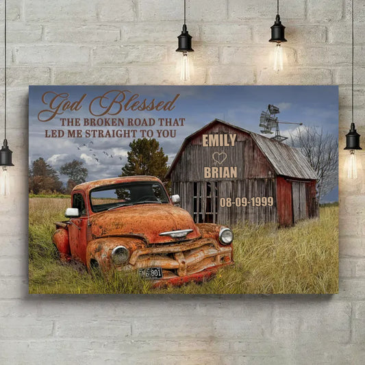 Personalized God Blessed The Broken Road Canvas – Custom His & Her Names, Wedding Date Wall Art