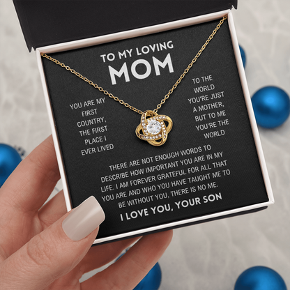 Mom - You're The World - Love Knot Necklace From Son