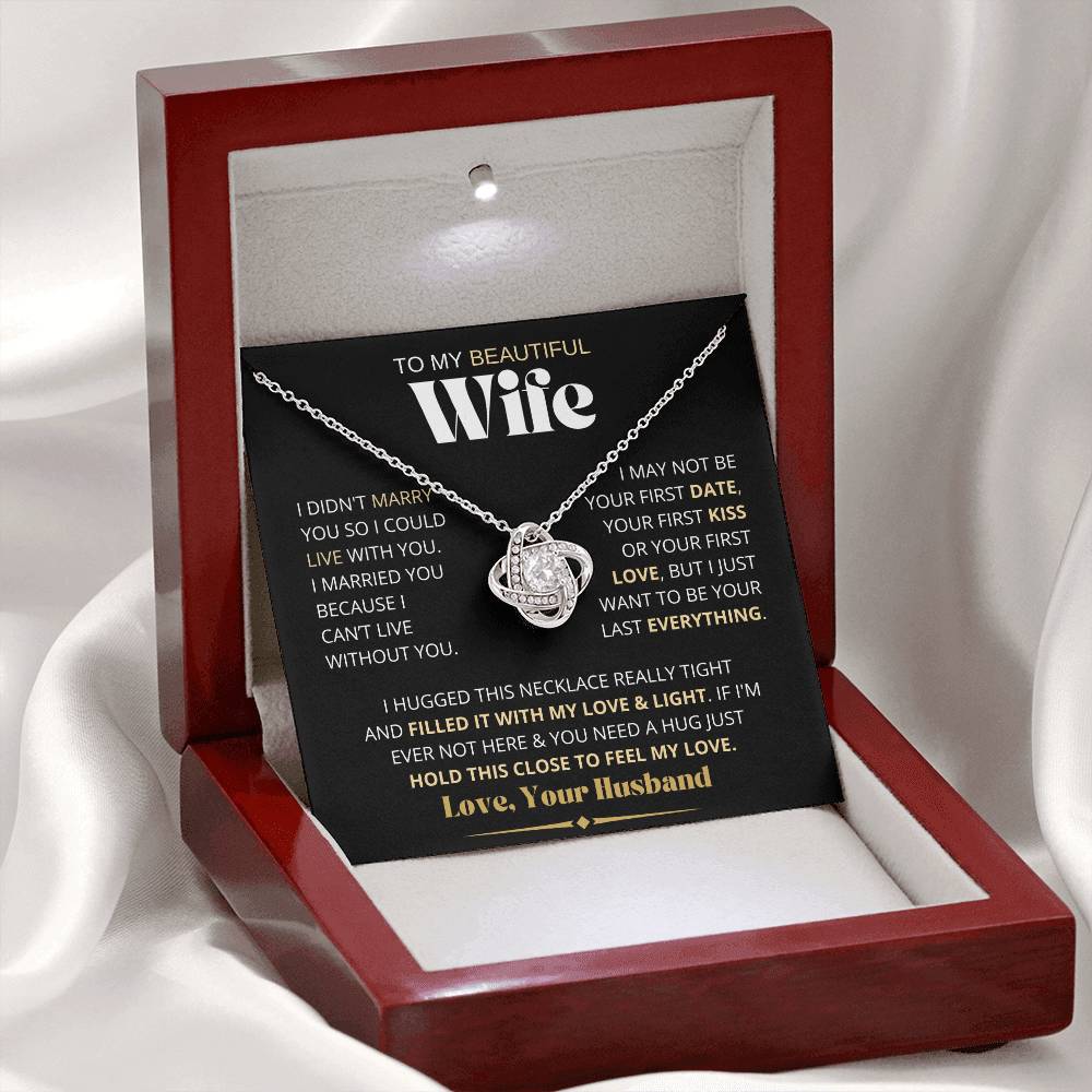 My Beautiful Wife Necklace - I Couldn't Live Without You