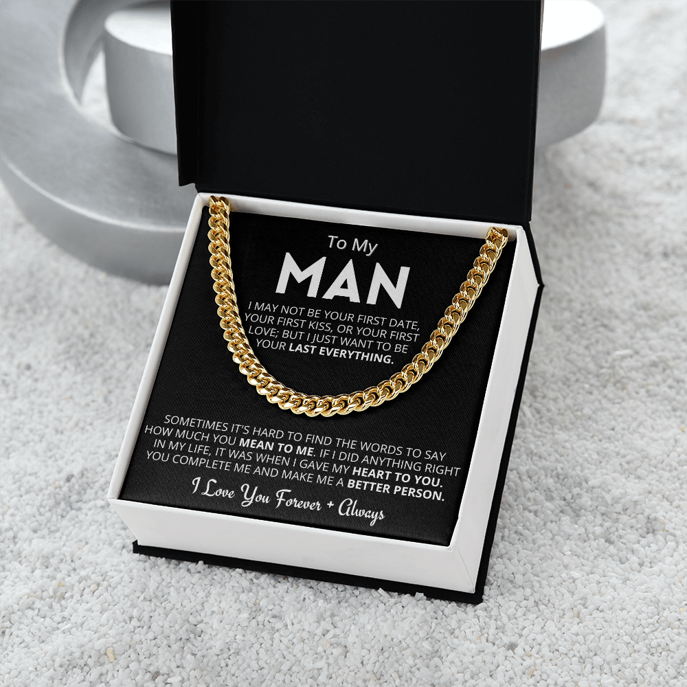 My Man - Last Everything - Cuban Link Chain