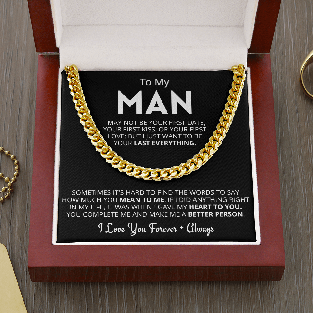My Man - Last Everything - Cuban Link Chain