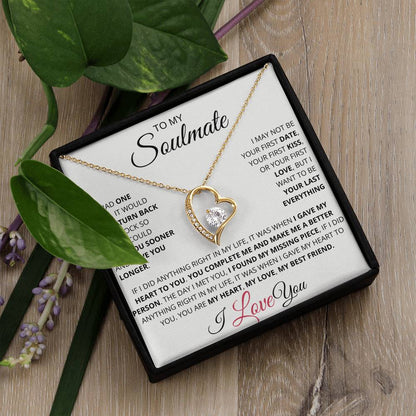 My Soulmate Necklace | You're My Last Everything | Eternal Love