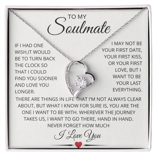 Soulmate Last Everything | Forever Love Necklace
