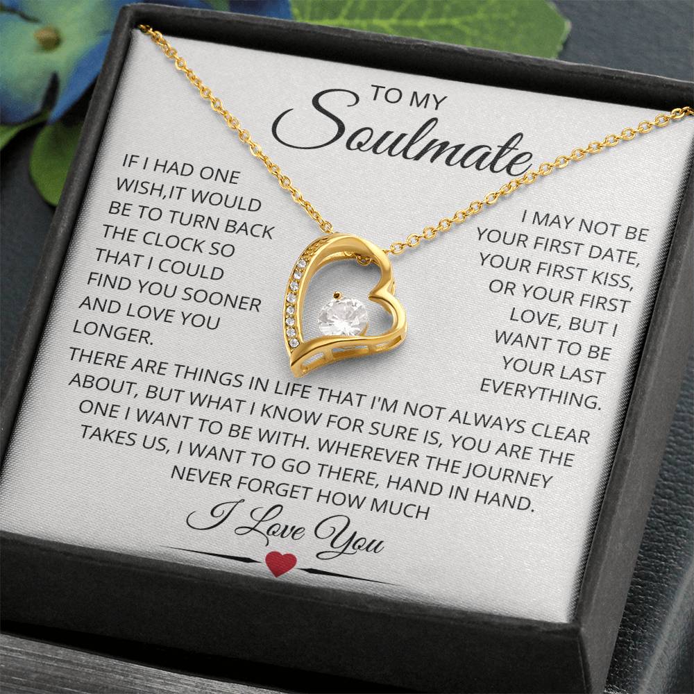 Soulmate Last Everything | Forever Love Necklace