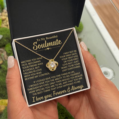To Beautiful Soulmate Gift, "Meeting You Was Fate", Knot Necklace