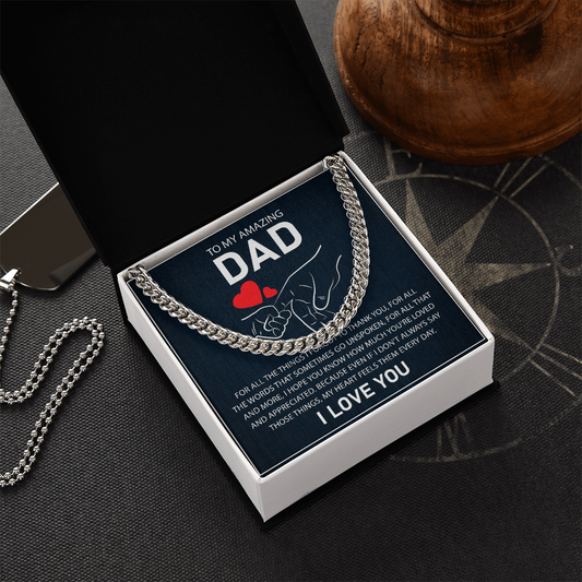 To My Amazing Dad - I Love You - Cuban Link Chain Gift Set