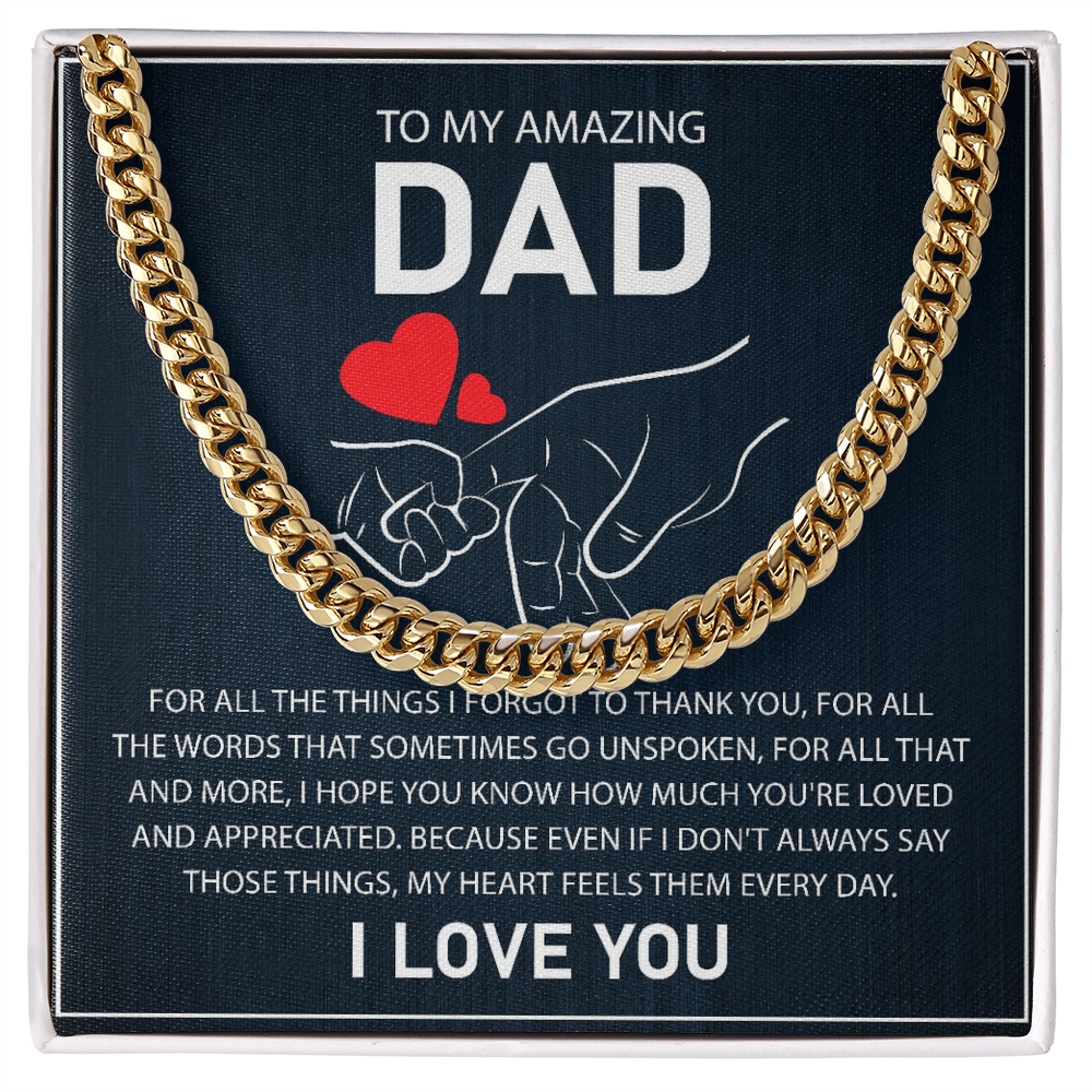 To My Amazing Dad - I Love You - Cuban Link Chain Gift Set