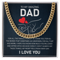 To My Amazing Dad - I Love You - Cuban Link Chain Gift Set
