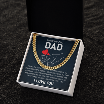 To My Amazing Dad - I Love You - Cuban Link Chain Gift Set