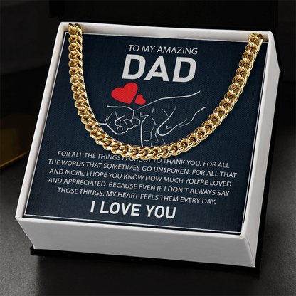 To My Amazing Dad - I Love You - Cuban Link Chain Gift Set