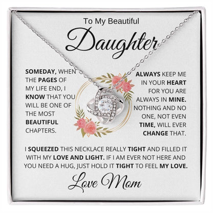 To My Amazing Daughter " Someday When The Pages " Love Mom | Forever Love Necklace - Charming Family Gift