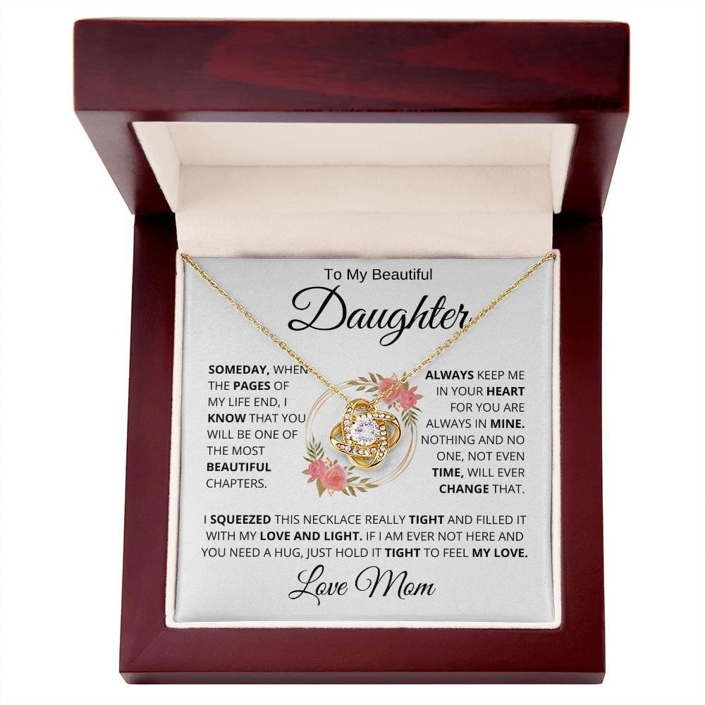 To My Amazing Daughter " Someday When The Pages " Love Mom | Forever Love Necklace - Charming Family Gift