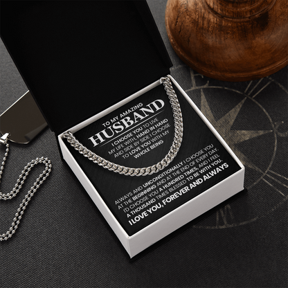 To My Amazing Husband - I Choose You -  Cuban Link Chain Gift Set