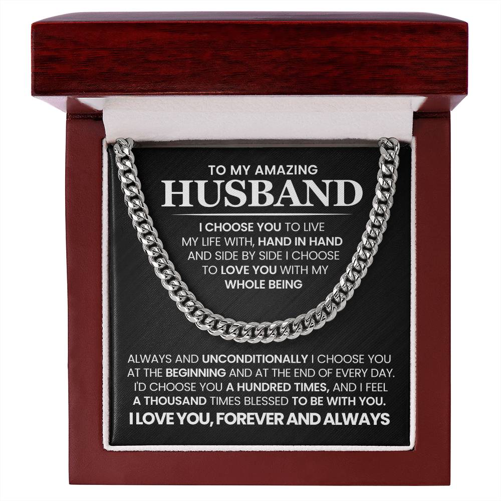 To My Amazing Husband - I Choose You -  Cuban Link Chain Gift Set