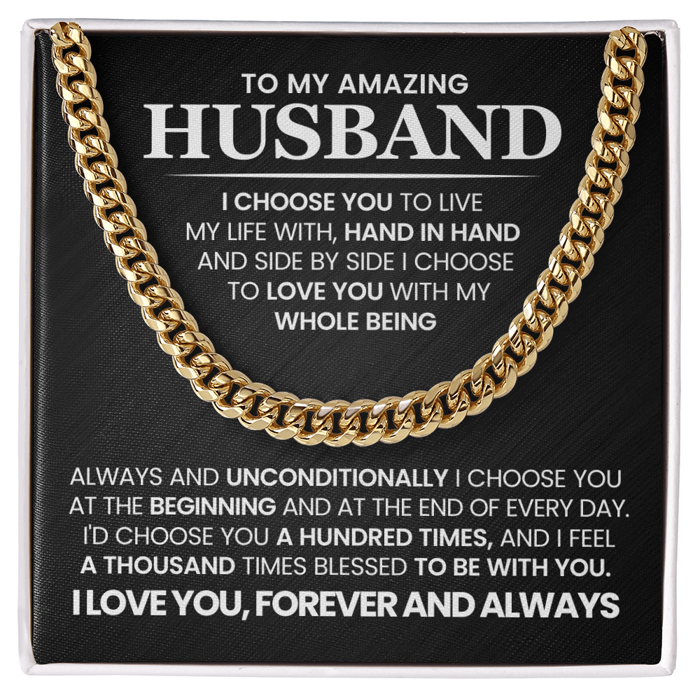 To My Amazing Husband - I Choose You -  Cuban Link Chain Gift Set