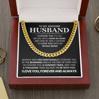 To My Amazing Husband - I Choose You -  Cuban Link Chain Gift Set