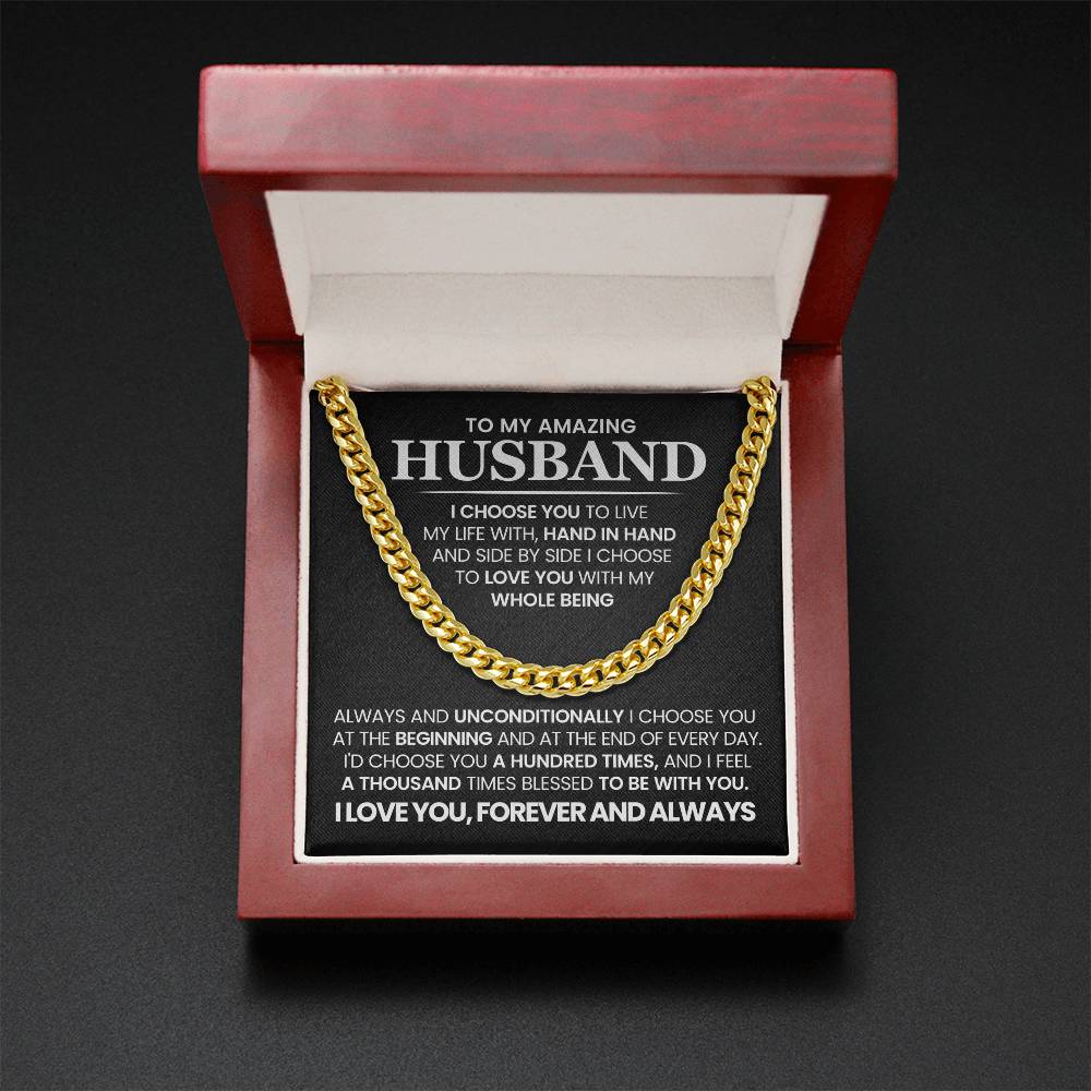 To My Amazing Husband - I Choose You -  Cuban Link Chain Gift Set