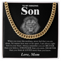 To My Amazing Son - Love Mom - Cuban Link Chain