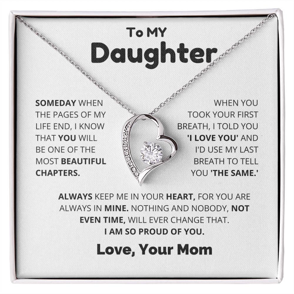 To My Beautiful Daughter - Always Keep me in your Heart - Charming Family Gift