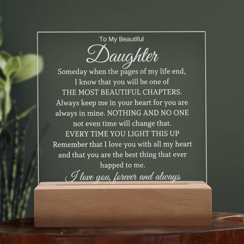 To My Beautiful Daughter - I Will Always Love You - Acrylic Lamp - Charming Family Gift