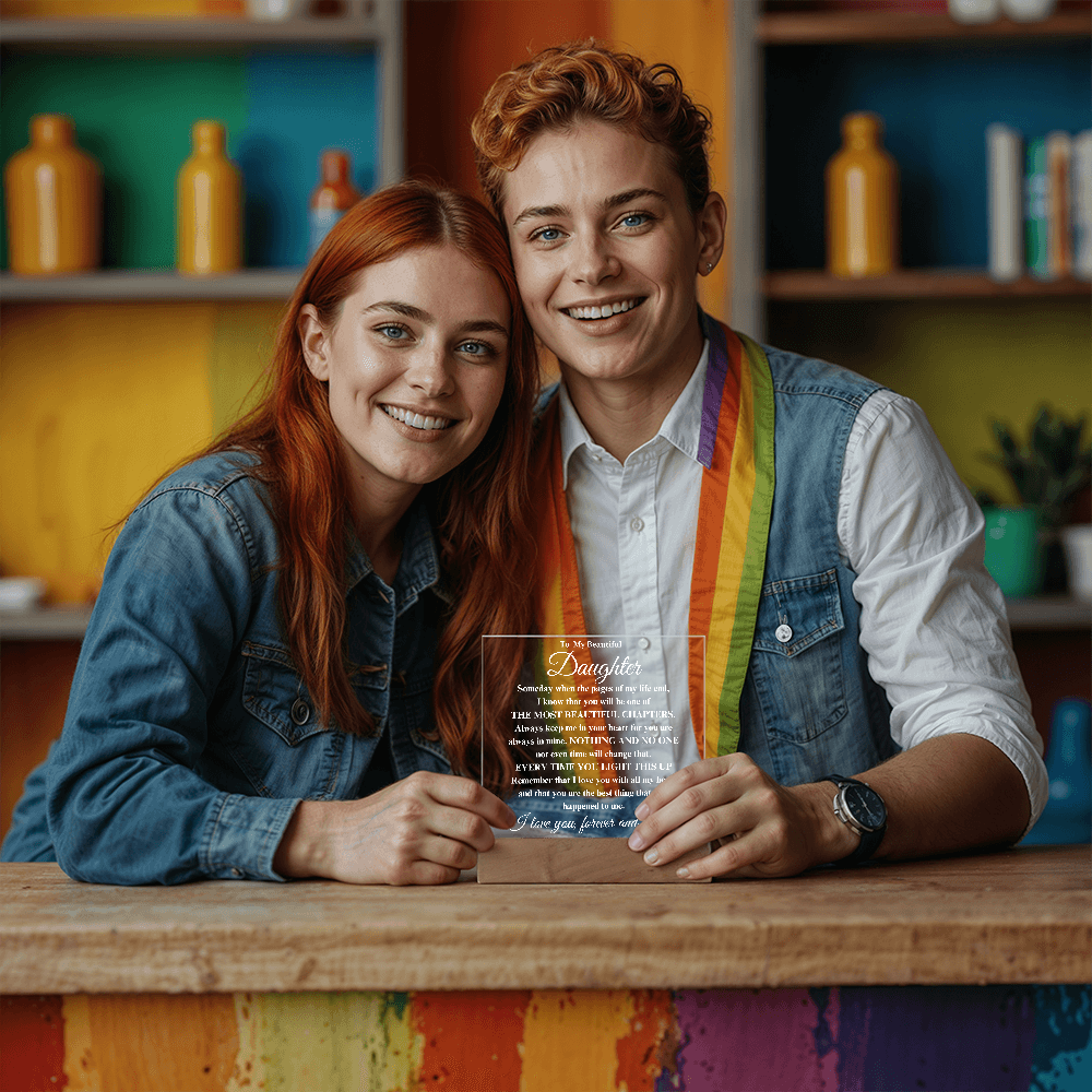 To My Beautiful Daughter - I Will Always Love You - Acrylic Lamp