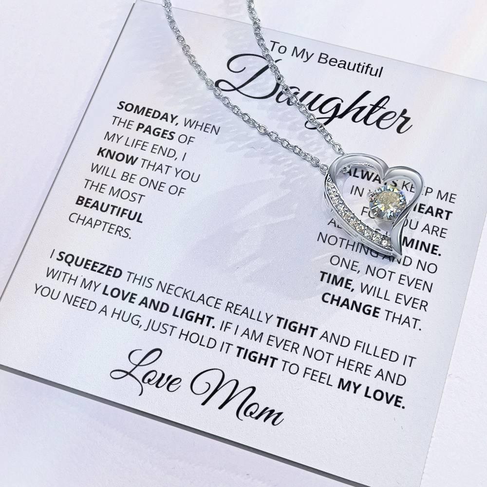 To My Beautiful Daughter Love Mom Forever Love Necklace - Charming Family Gift