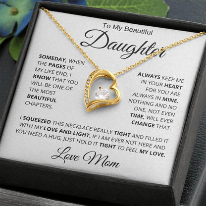 To My Beautiful Daughter Love Mom Forever Love Necklace - Charming Family Gift