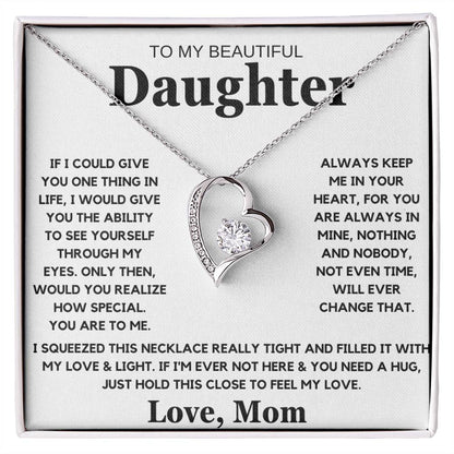 To My Beautiful Daughter Love Mom - Forever Love Necklace