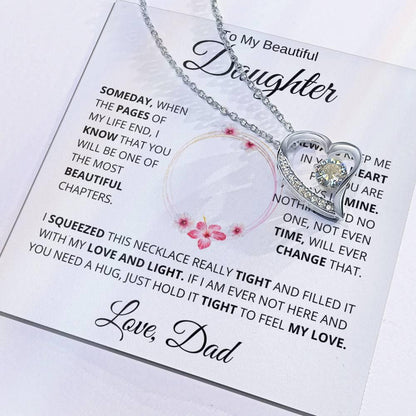 To My Beautiful Daughter " Someday When The Pages" Love, Dad | Forever Love Necklace - Charming Family Gift