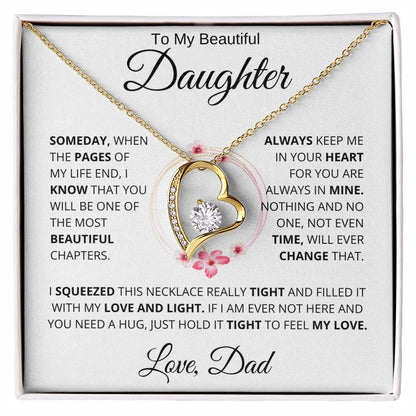 To My Beautiful Daughter " Someday When The Pages" Love, Dad | Forever Love Necklace - Charming Family Gift