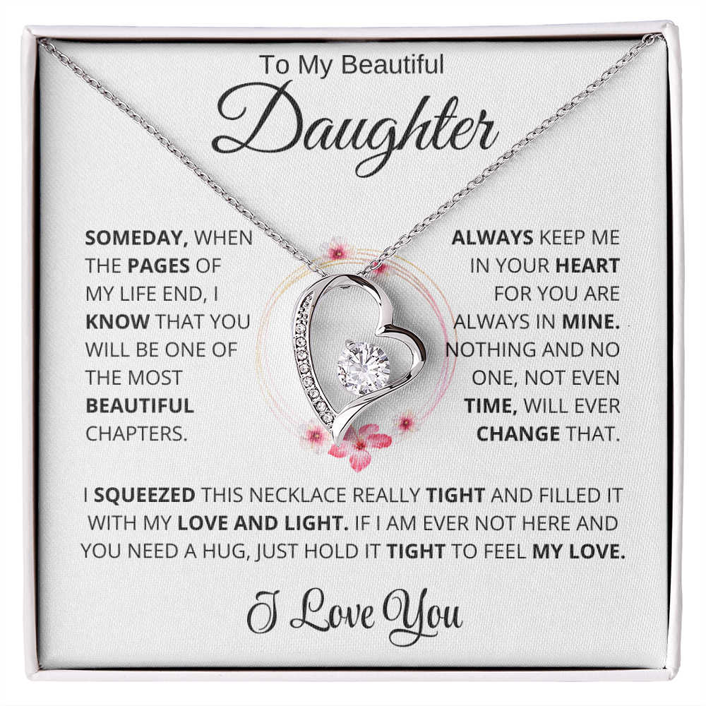 To My Beautiful Daughter - Time will never change my love for you