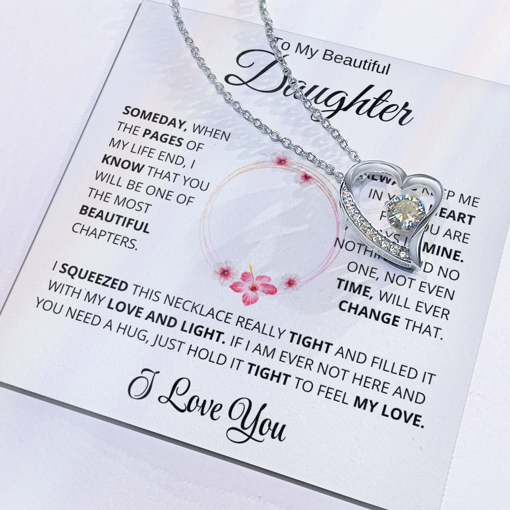 To My Beautiful Daughter - Time will never change my love for you