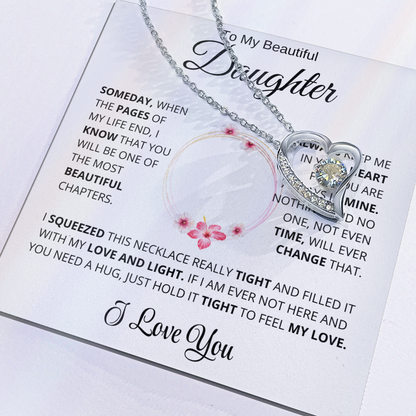 To My Beautiful Daughter - Time will never change my love for you