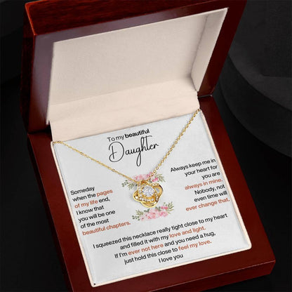 To My Beautiful Daughter - the most beautiful chapters- Love Knot Necklace - Charming Family Gift