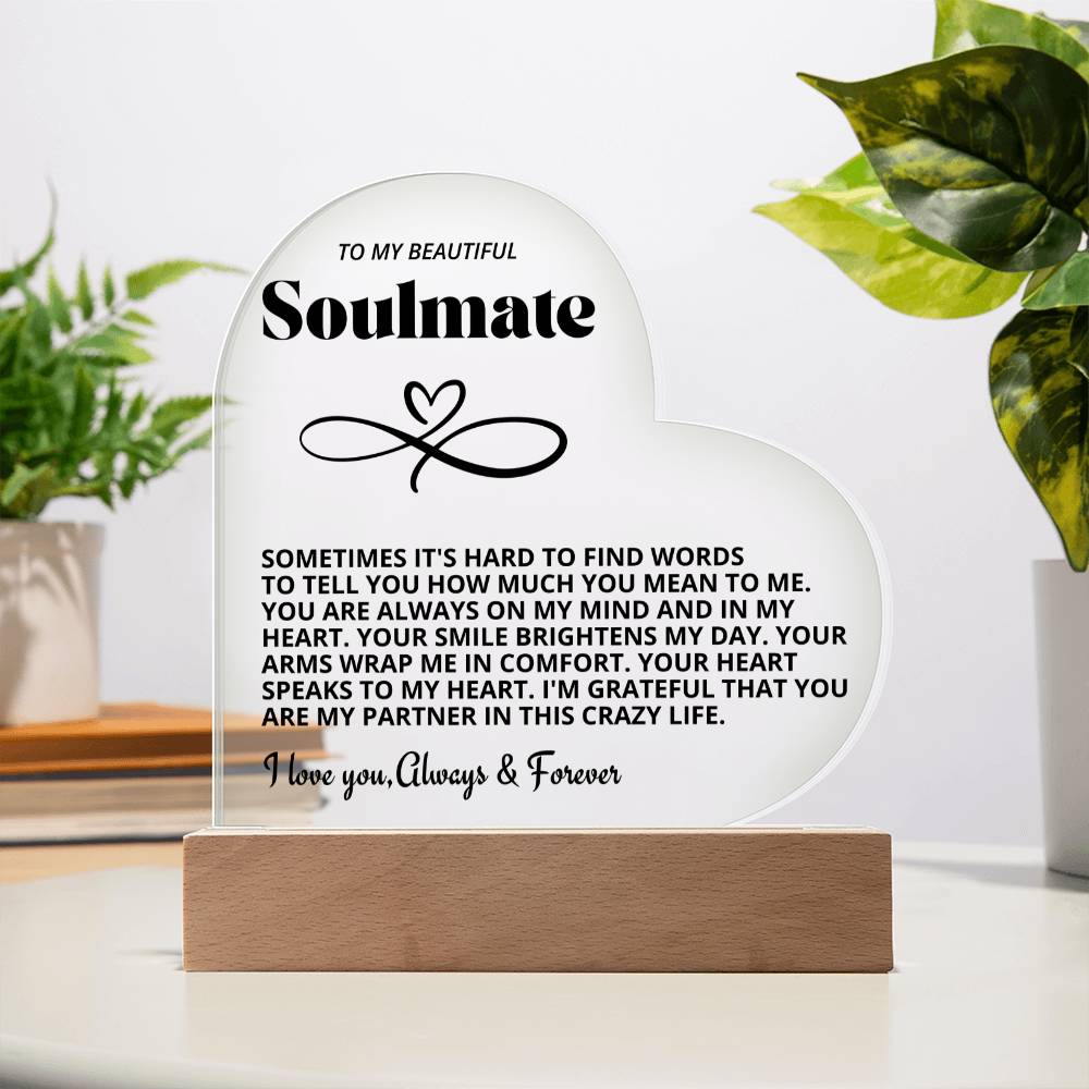 To My Beautiful Soulmate I Love You Forever & Always Acrylic Nightlight