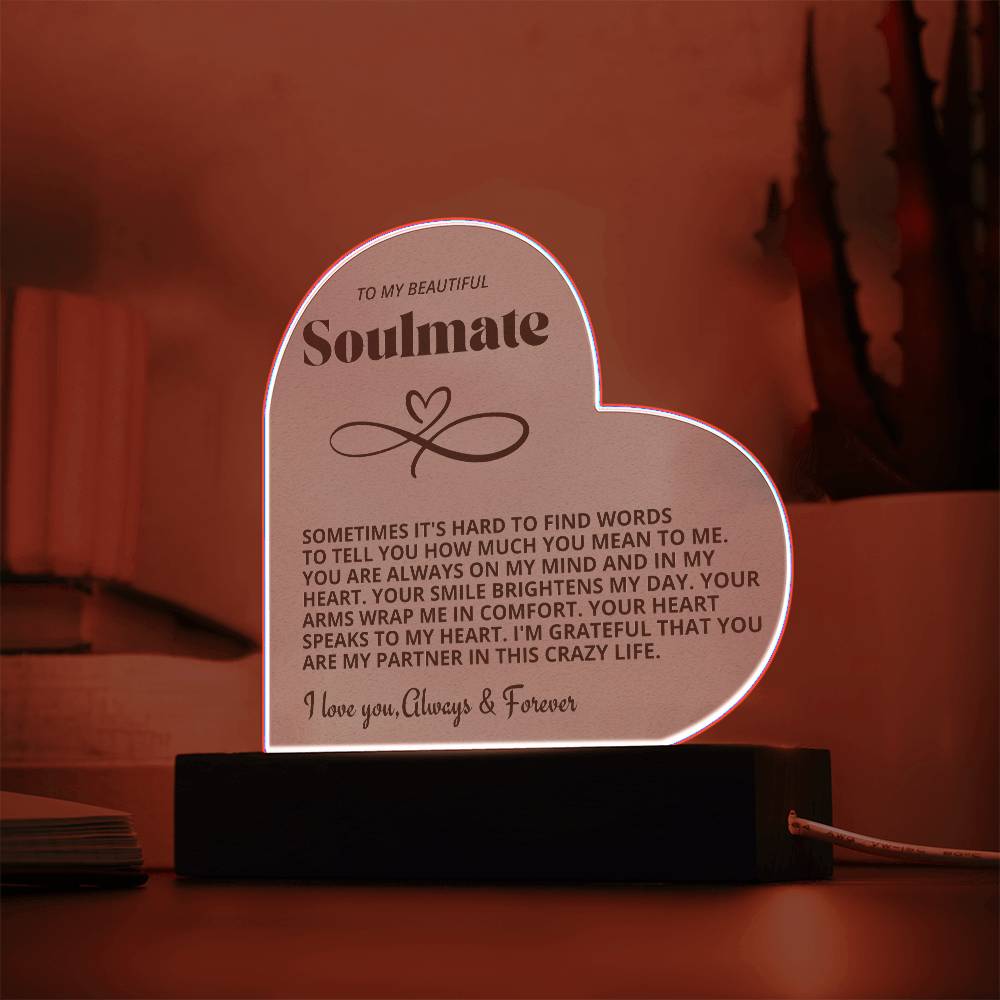 To My Beautiful Soulmate I Love You Forever & Always Acrylic Nightlight
