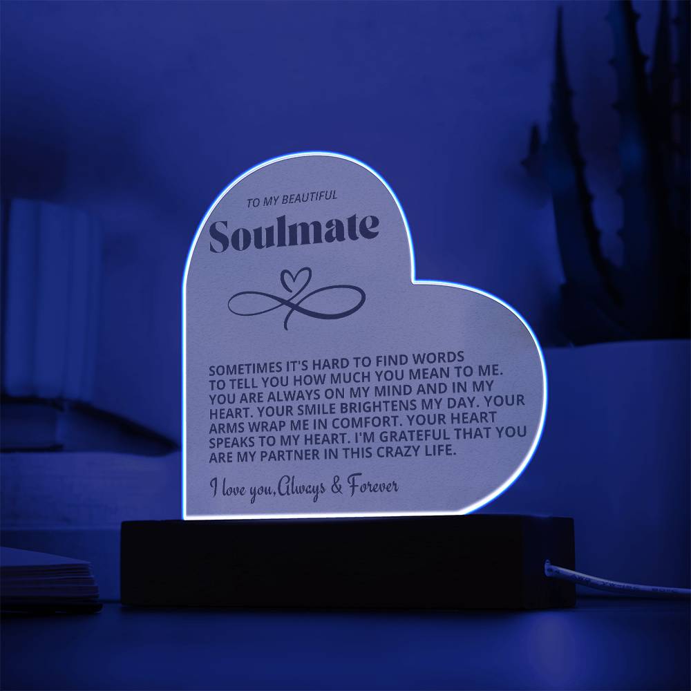 To My Beautiful Soulmate I Love You Forever & Always Acrylic Nightlight