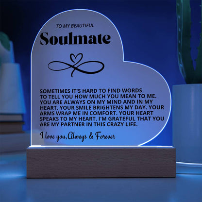 To My Beautiful Soulmate I Love You Forever & Always Acrylic Nightlight