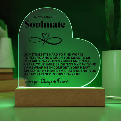 To My Beautiful Soulmate I Love You Forever & Always Acrylic Nightlight